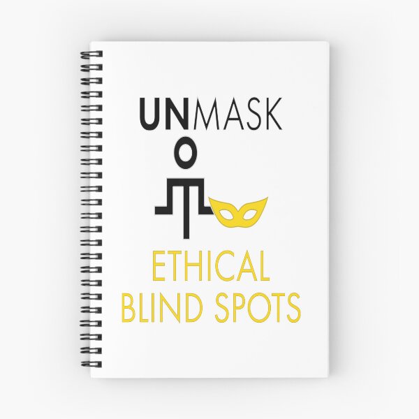 Item preview, Unmask Ethical Blind Spots. designed and sold by UltraQuirky.