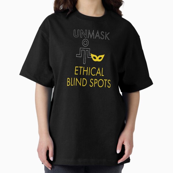 Item preview, Unmask Ethical Blind Spots. designed and sold by UltraQuirky.
