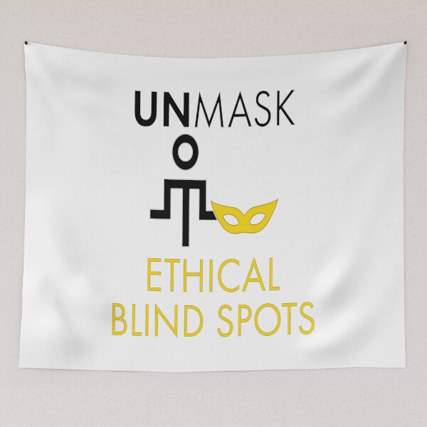 Item preview, Unmask Ethical Blind Spots. designed and sold by UltraQuirky.