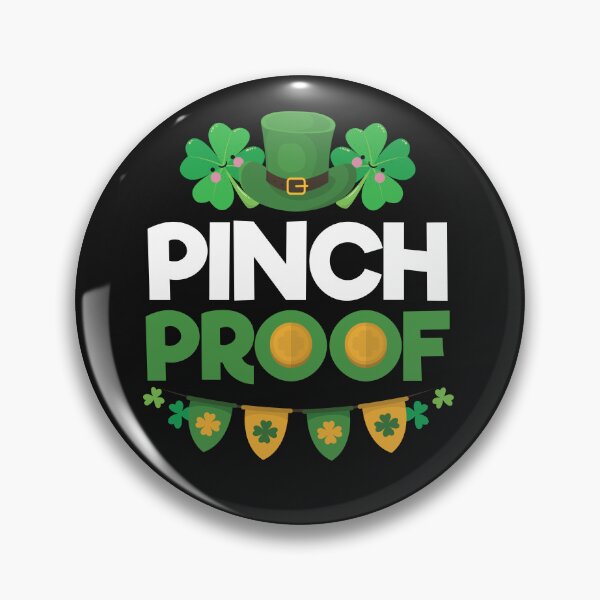 Item preview, Pinch Proof St. Patrick's Day designed and sold by jaygo.