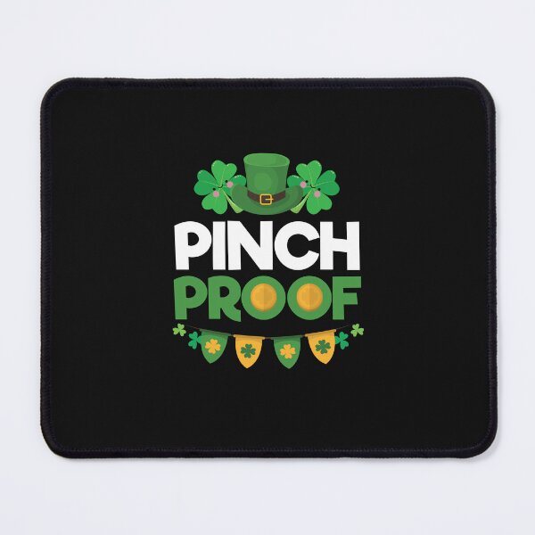 Item preview, Pinch Proof St. Patrick's Day designed and sold by jaygo.