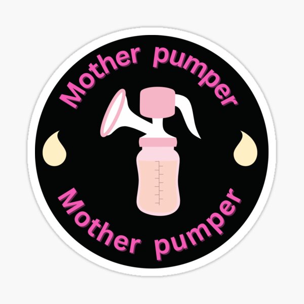 Item preview, Pumping mother funny designed and sold by Gaudeliy.