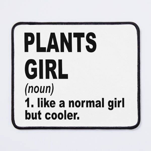 Item preview, plants girl like a normal girl but cooler, plants Girl, plants Mom designed and sold by Dogs Geeky⭐⭐⭐⭐⭐.