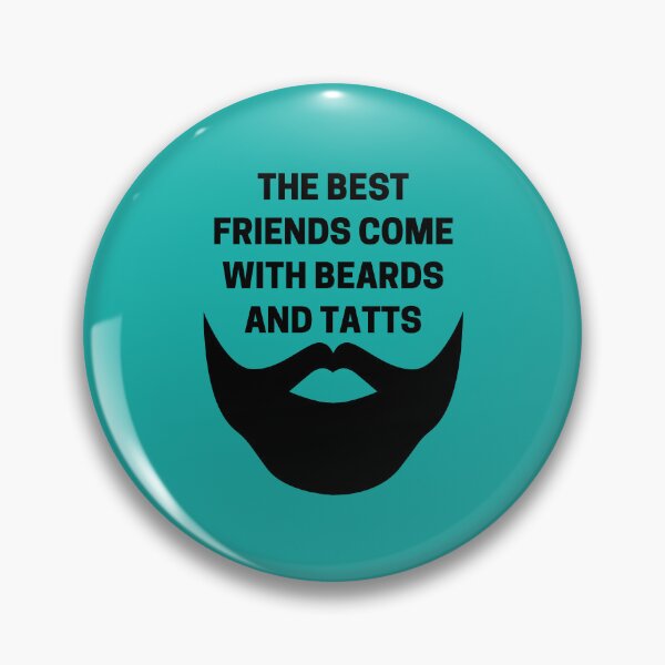 Item preview, The Best Friends Come With Beards and Tatts Black designed and sold by Indra Agrawal.