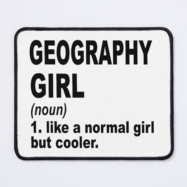 Item preview, Geography Sister,Geography girl like a normal girl but cooler designed and sold by Dogs Geeky⭐⭐⭐⭐⭐.