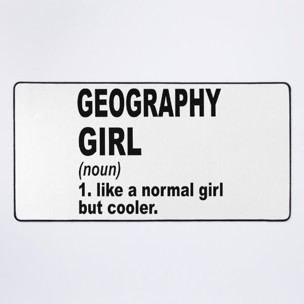 Item preview, Geography Sister,Geography girl like a normal girl but cooler designed and sold by Dogs Geeky⭐⭐⭐⭐⭐.