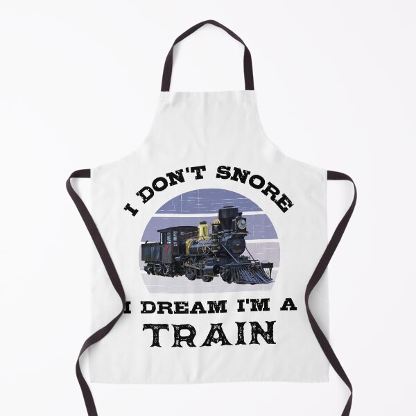 Item preview, I Don't Snore I Dream I'm A Train for Train Lovers  designed and sold by elvisg03.