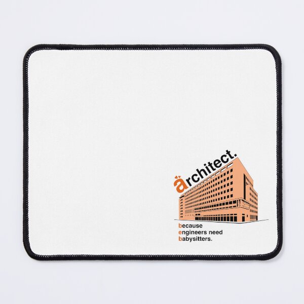 Item preview, Architect Because Engineers Need Babysitters designed and sold by Souvik Paul.