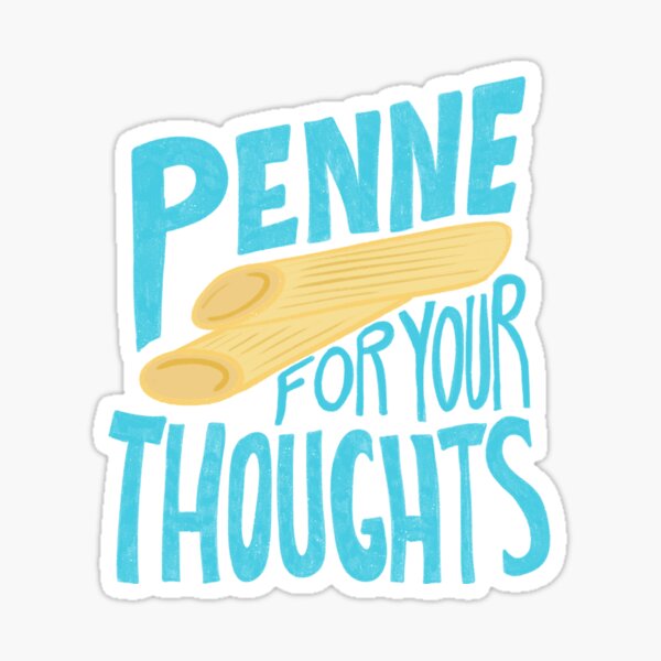 Aperçu de l'œuvre Penne pour vos pensées créée et vendue par awkwarddesignco.