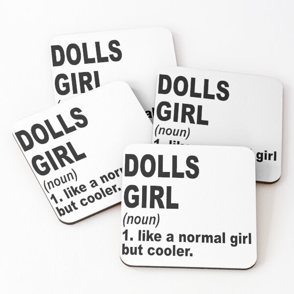 Item preview, dolls girl like a normal girl but cooler, dolls Girl, dolls Mom designed and sold by Dogs Geeky⭐⭐⭐⭐⭐.