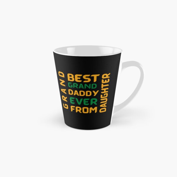 Item preview,   BEST GRANDDADDY EVER FROM GRANDDAUGHTER designed and sold by DE ZONE.