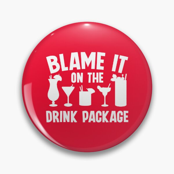 Item preview, Blame It On The Drink Package. Funny Cruise Quote, Vacation Quote, Family Cruise designed and sold by DesignHouse07.