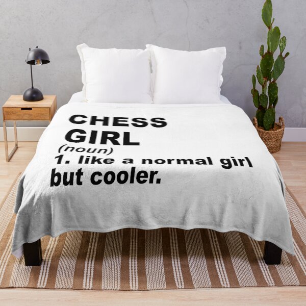 Item preview, chess girl Definition,chess Girl Like A Normal Girl But Cooler designed and sold by Dogs Geeky⭐⭐⭐⭐⭐.