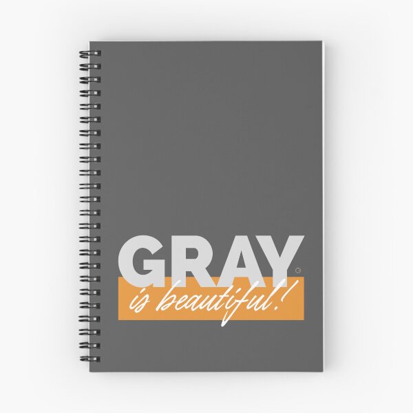 Item preview, GRAY is beautiful! designed and sold by OG2U.