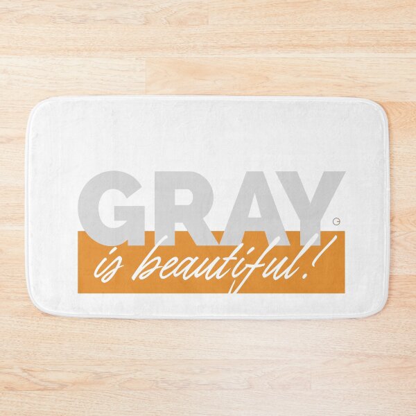 Item preview, GRAY is beautiful! designed and sold by OG2U.