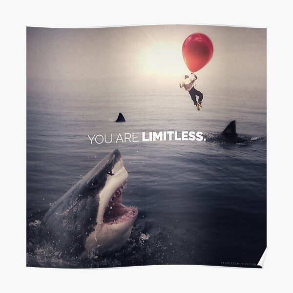 You Are Limitless, Like A Balloon Poster