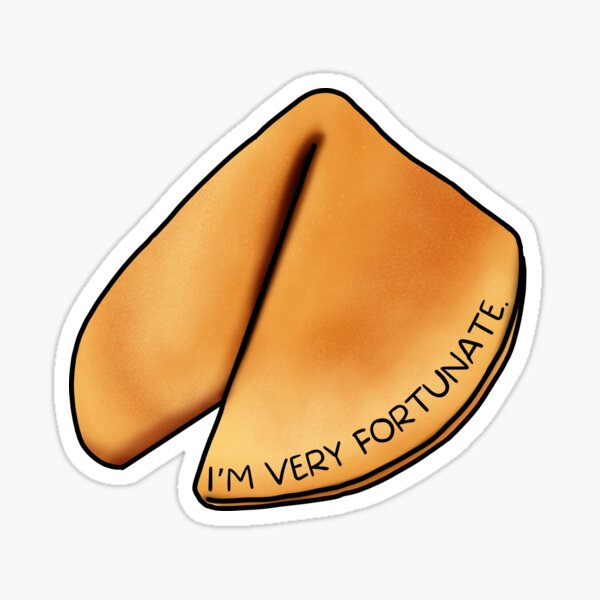 Item preview, I am very fortunate cookie designed and sold by AdventuresOy.