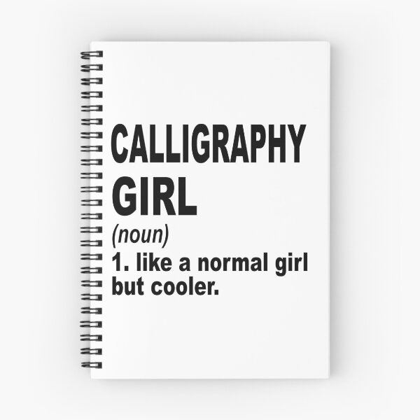 Item preview, calligraphy girl Definition,calligraphy Girl Like A Normal Girl But Cooler designed and sold by Dogs Geeky⭐⭐⭐⭐⭐.