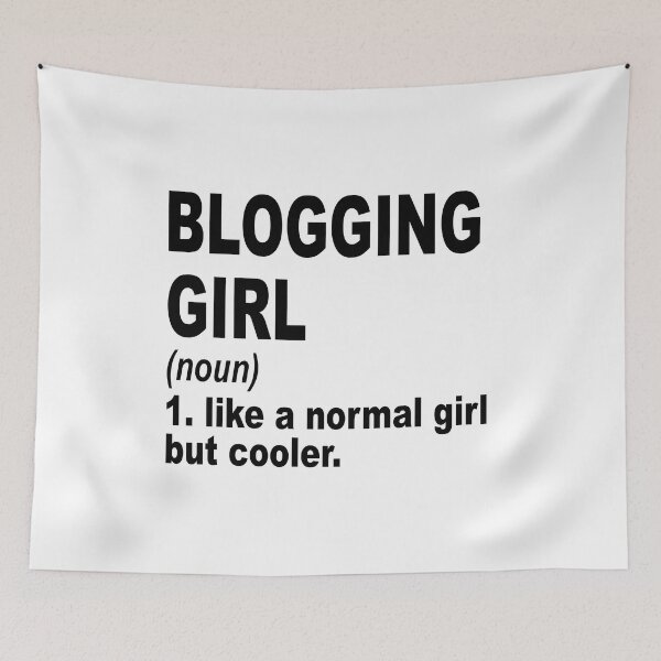 Item preview, blogging girl like a normal girl but cooler, blogging Girl, blogging Mom designed and sold by Dogs Geeky⭐⭐⭐⭐⭐.