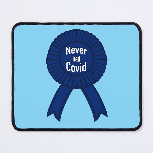 Item preview, Never Had Covid Award Badge blue ribbon designed and sold by MollyTamolly.