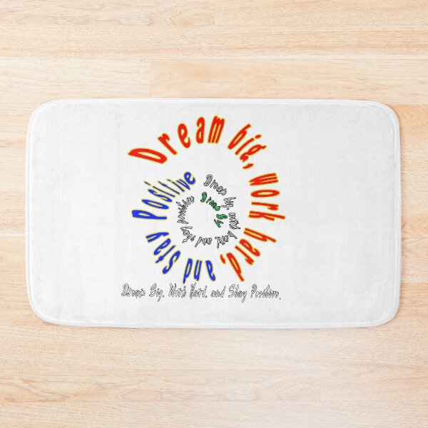 Item preview, DREAM BIG, WORK HARD, AND STAY POSITIVE -STAY HUMBLE designed and sold by Ramzadeen.