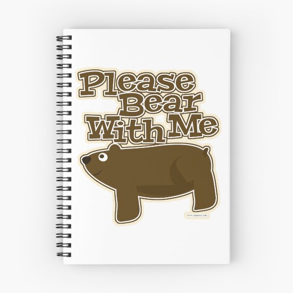 Item preview, Please Bear With Me designed and sold by mytshirtfort.