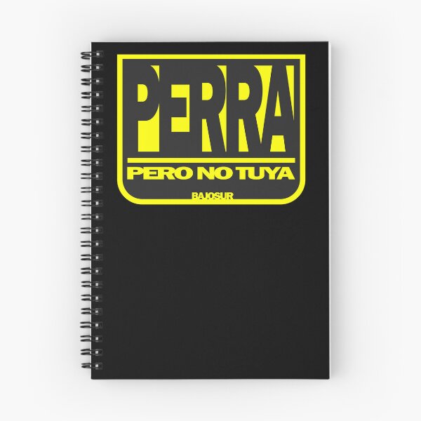 Item preview, perra Pero No tuya designed and sold by CreativeLaw.