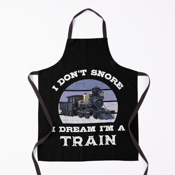 Item preview, I Don't Snore I Dream I'm A Train for Train Lovers  designed and sold by elvisg03.