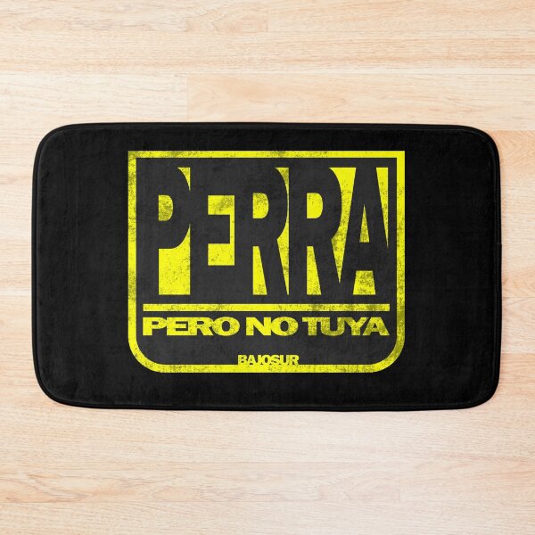 Item preview, Perra Pero No tuya #3 designed and sold by CreativeLaw.