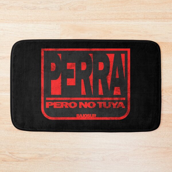 Item preview, Perra Pero No tuya #4 designed and sold by CreativeLaw.