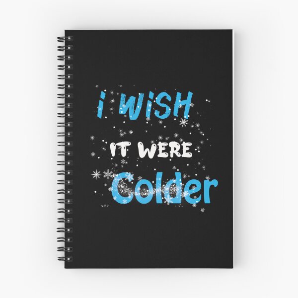 Item preview, I Wish It Were Colder designed and sold by younessalmi.