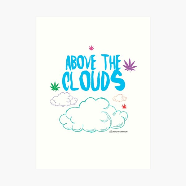 Above the Clouds Art Print