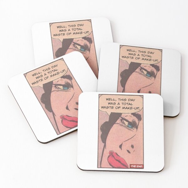Item preview, Well This Day Was a Total Waste of Make-up! Snarky Office Worker designed and sold by SSustainable.