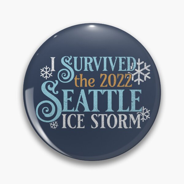 Item preview, Seattle ice Storm 2022 - I survived the 2022 Seattle Ice Storm designed and sold by abowersock.