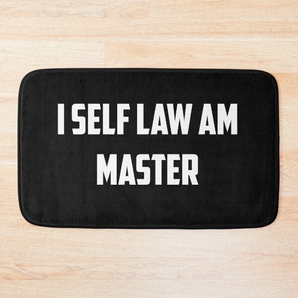 Item preview, I Self Law Am Master designed and sold by WeGotThat.