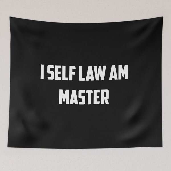 Item preview, I Self Law Am Master designed and sold by WeGotThat.