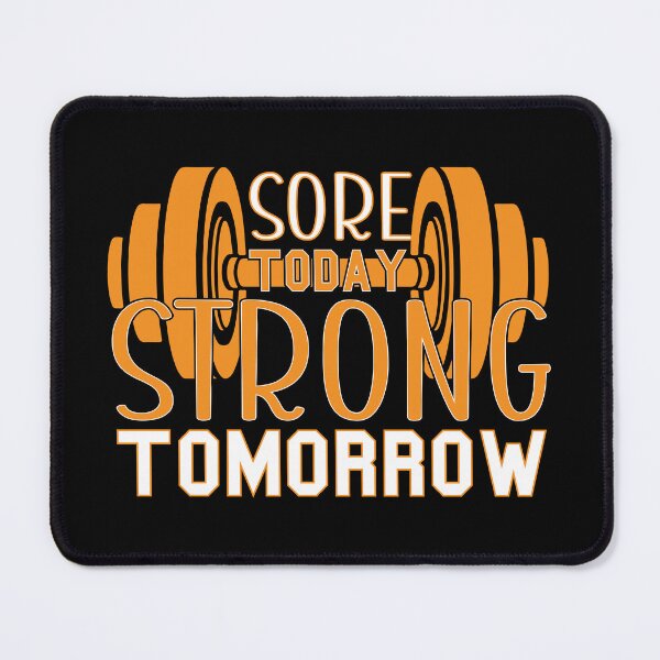 Item preview, Sore Today Strong Tomorrow - Powerful - Bodybuilder - Funny Gym Quote designed and sold by ImagesDesigns.