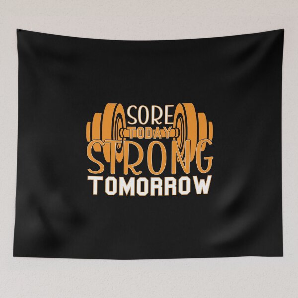 Item preview, Sore Today Strong Tomorrow - Powerful - Bodybuilder - Funny Gym Quote designed and sold by ImagesDesigns.