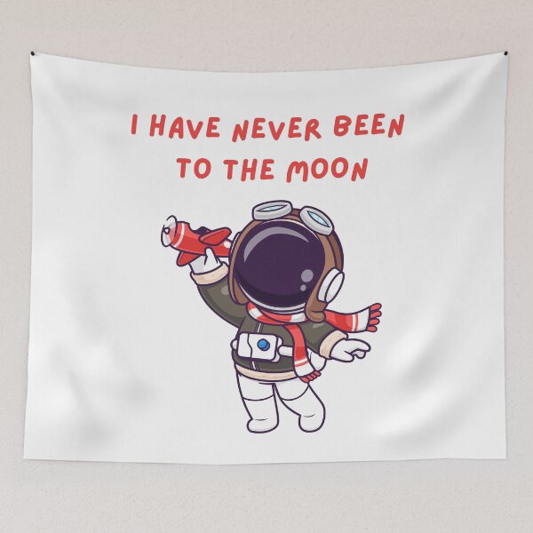 Item preview, I Have Never Been To The Moon designed and sold by senouz.