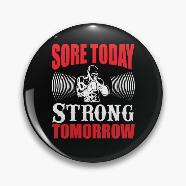 Item preview,  Sore Today Strong Tomorrow - Powerful - Bodybuilder - Funny Gym Quote designed and sold by ImagesDesigns.