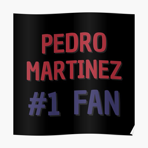 Pedro Martinez #45 Get Ready Poster for Sale by GetBound18