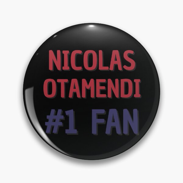 Item preview, Nicolas Otamendi - #1 Fan designed and sold by Rybariuns.