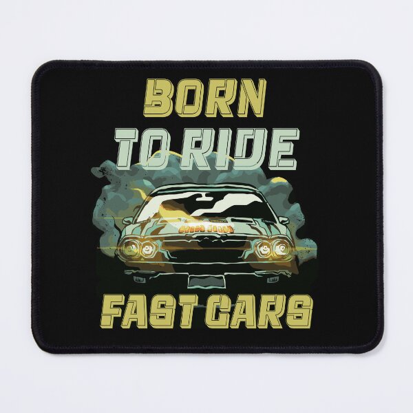 Item preview, Born to Ride Fast Cars designed and sold by Georgy09.