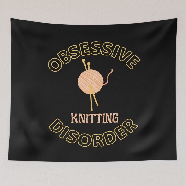 Item preview, Obsessive Knitting Disorder For Knitting Lovers  designed and sold by greatmar1.