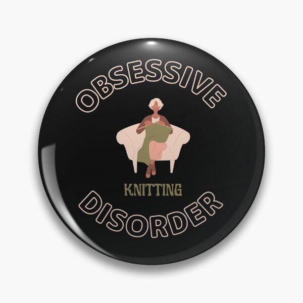 Item preview, Obsessive Knitting Disorder For Knitting Lovers  designed and sold by greatmar1.