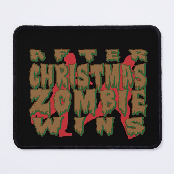 Item preview, After Christmas Zombie Win Delicious Fat Meal designed and sold by K0tK0tu.