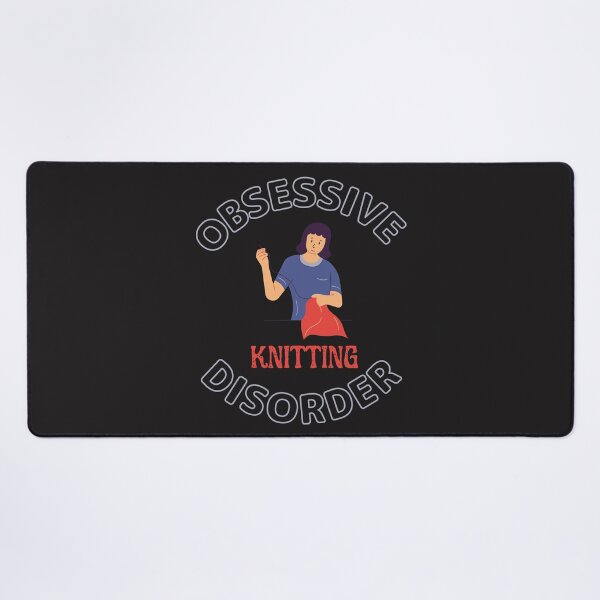 Item preview, Obsessive Knitting Disorder For Knitting Lovers designed and sold by greatmar1.