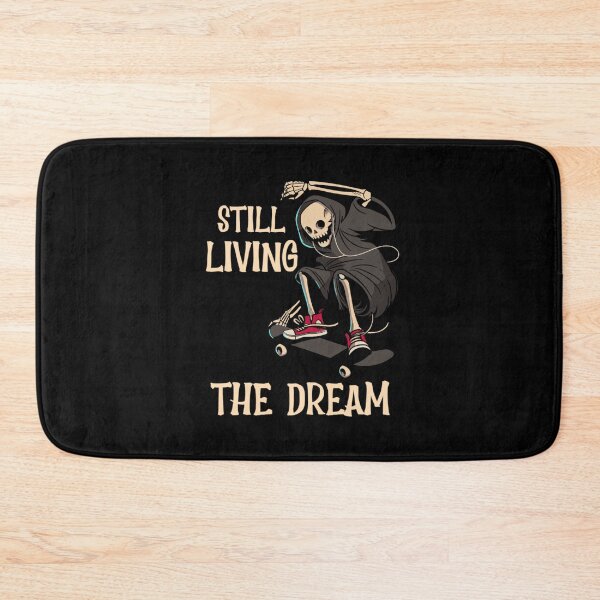 Item preview, Still Living the Dream, Skulls and Skateboards designed and sold by Monique Prince.