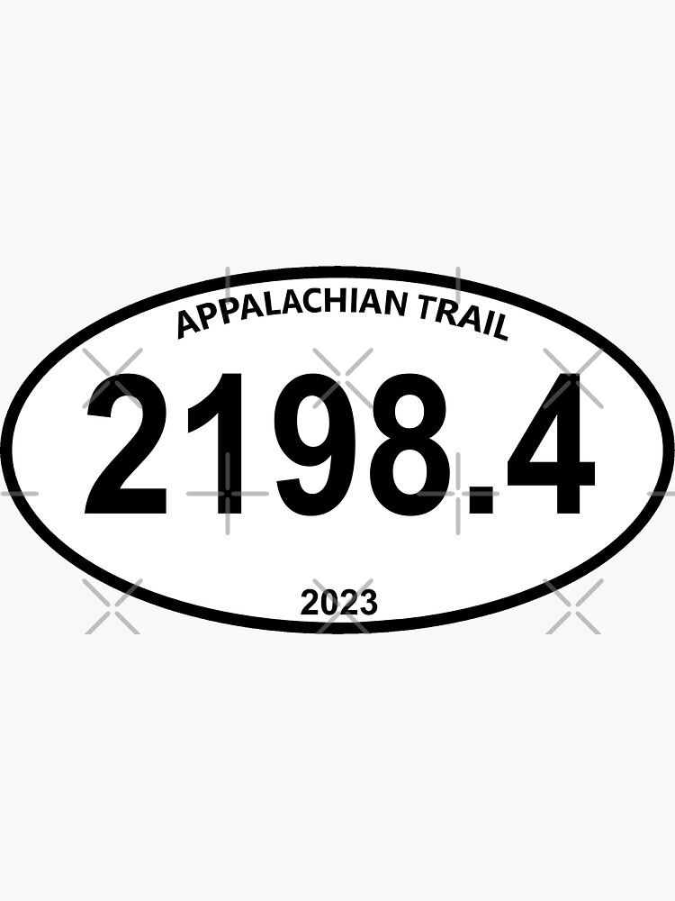"Appalachian Trail thru hiker mileage 2198.4 miles 2023" Sticker