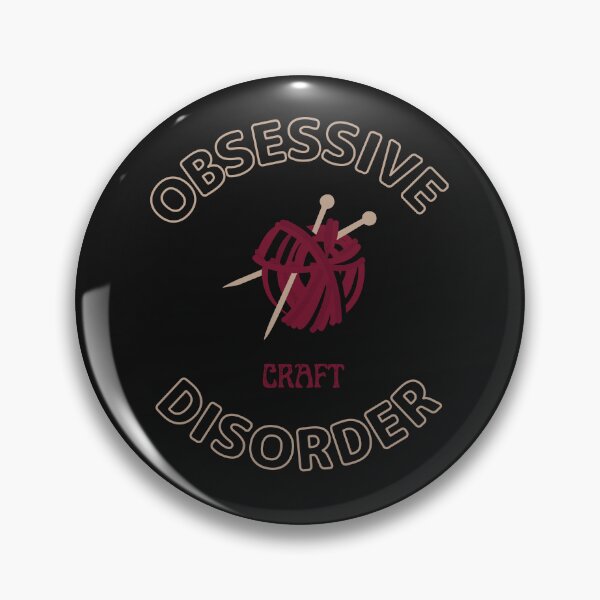 Item preview, Obsessive Craft Disorder For Crafts Makers  designed and sold by greatmar1.